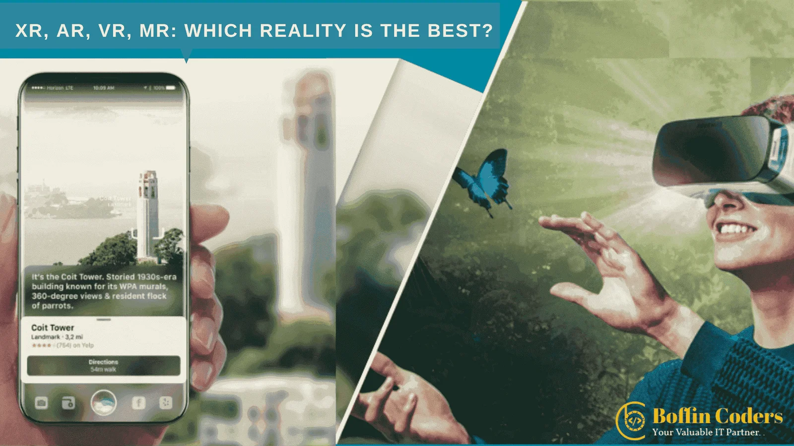 XR, AR, VR, MR: Which reality is the Best?