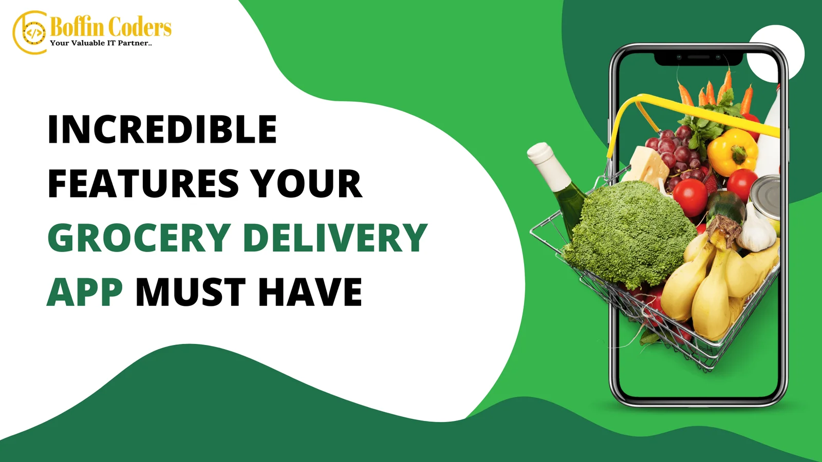 Incredible Features your Grocery Delivery App Must Have