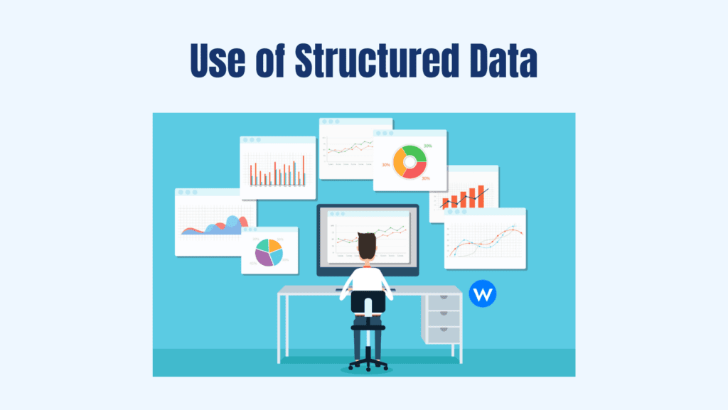 Use of Structured Data