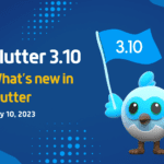 Flutter 3.10 – What’s New In Flutter