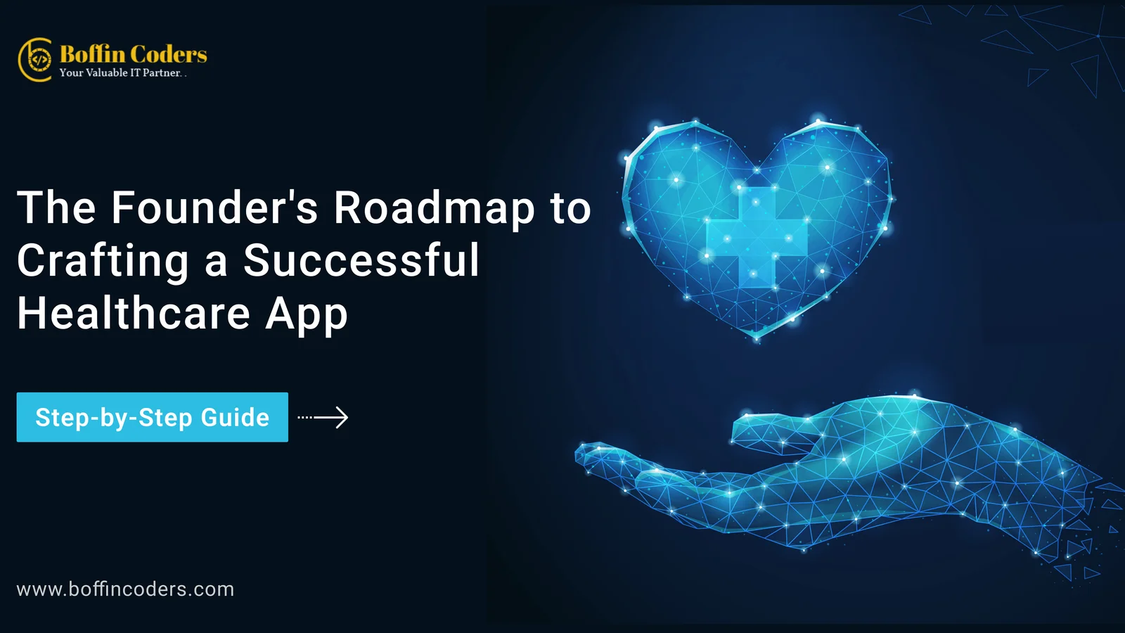 The-Founders-Roadmap-to-Crafting-a-Successful-Healthcare-App-Step-by-Step-Guide