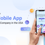 How to Find the Best Mobile App Development Company in the USA