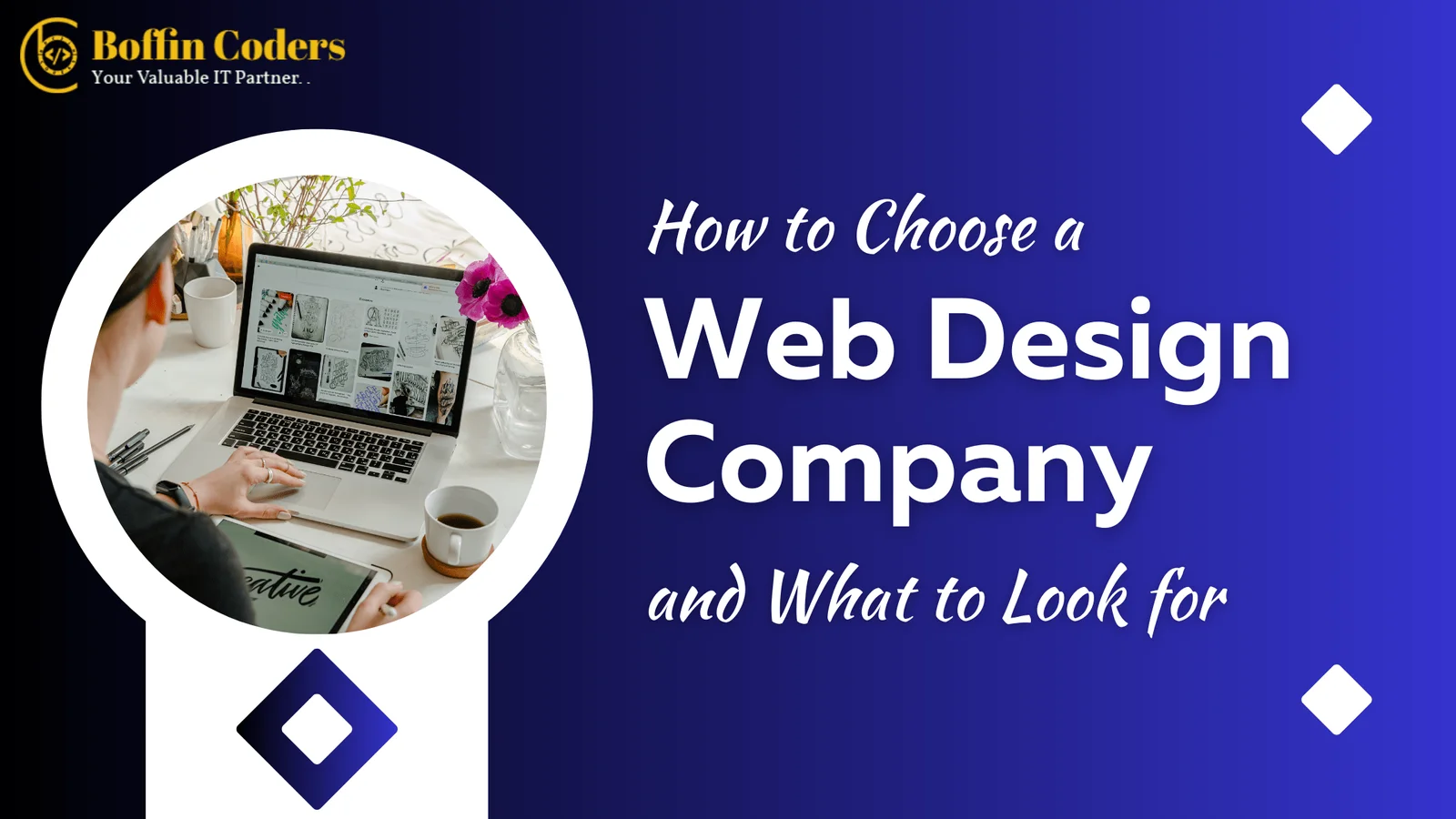How to Choose a Web Design Company and What to Look for