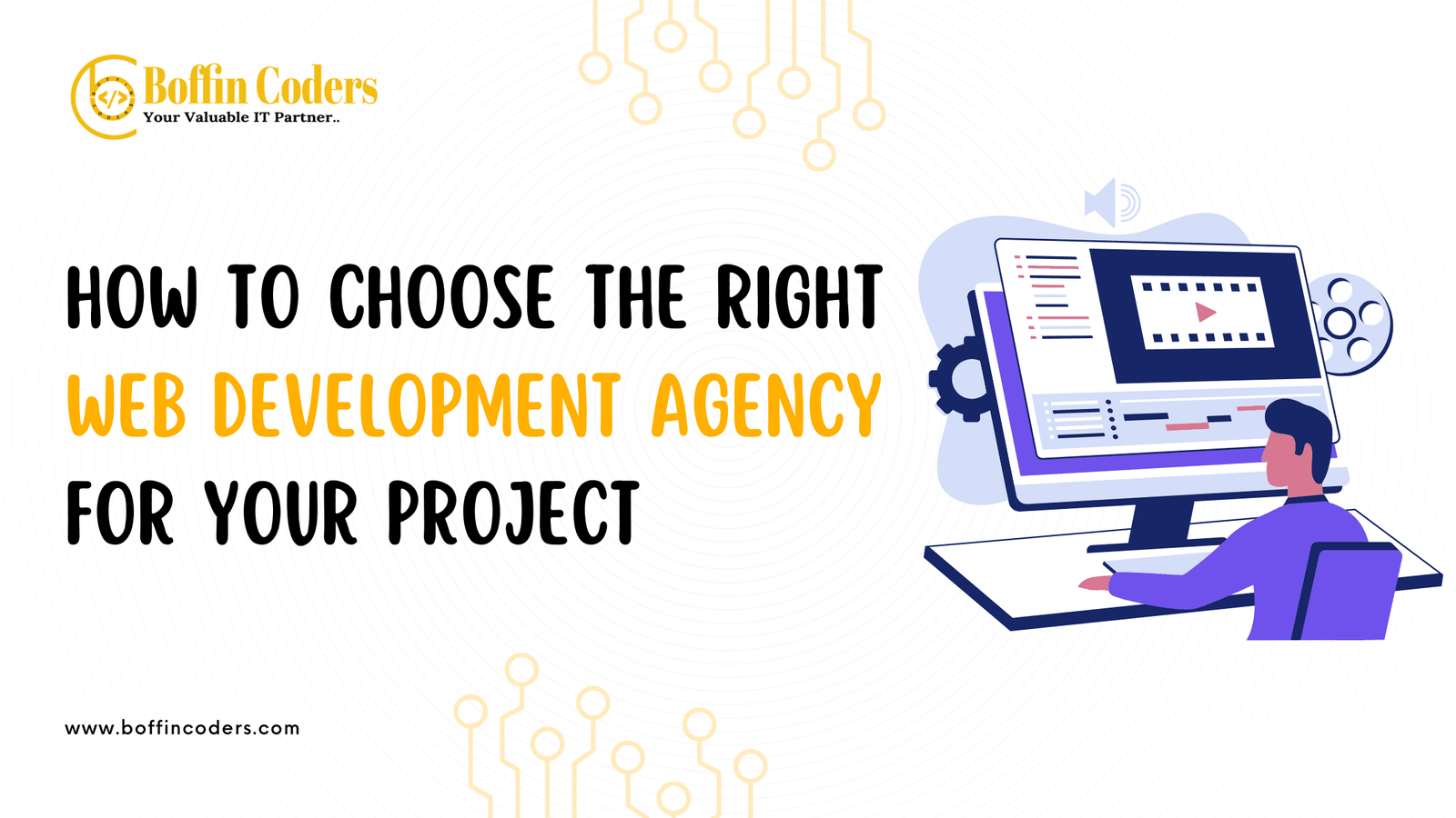 How to Choose the Right Web Development Agency for Your Project