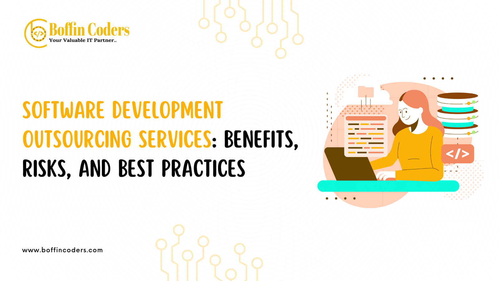 Software Development Outsourcing Services: Benefits, Risks, and Best Practices