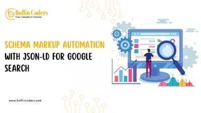 Schema Markup Automation with JSON-LD for Google Search